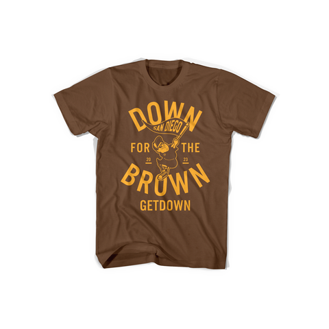 Down for the Brown Tshirt